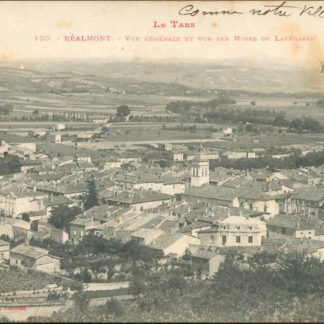 Carte Postale Ancienne (CPA) : "Réalmont, vue sur les mines de Lafénasse (Peyrebrune)".