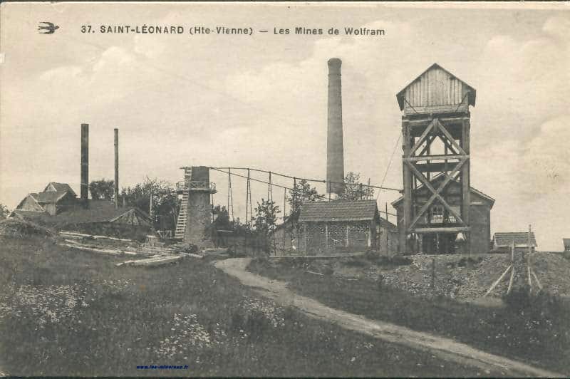 Carte Postale Ancienne (CPA) : "Saint-Léonard, Haute-Vienne, les mines de Wolfram".