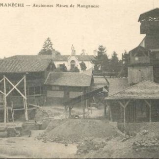 Carte Postale ancienne (CPA) : "Romanèche, anciennes mines de manganèse".