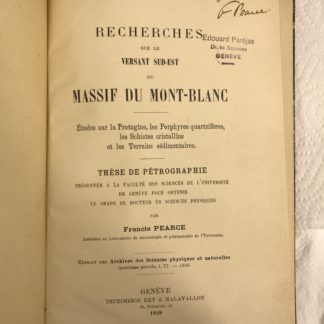 Pétrographie : Recherches sur le versant sud-est du massif du Mont-Blanc